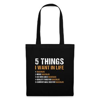 Dog 5 Things I Want In Life Basenji - Tote Bag - black - Front