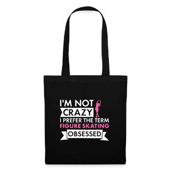 Sport I'm Not Crazy Figure Skating - Tote Bag - black - Front