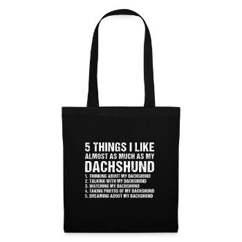 5 choses que j’aime autant que mon teckel - Sac en tissu - noir - Devant