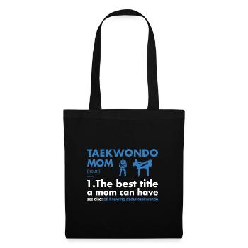 Sport Mom Definition Taekwondo - Tote Bag - black - Front