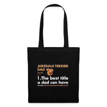Airedale Terrier Dad Définition - Sac en tissu - noir - Devant