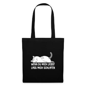 Lass mich Schlafen wenn du mich liebst Katze - Stoffbeutel - Schwarz - Vorne