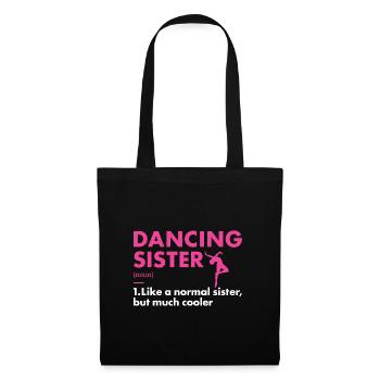 Danseuse Soeur Définition Danse - Sac en tissu - noir - Devant