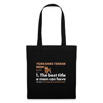 Yorkshire Terrier Maman Définition - Sac en tissu - noir - Devant