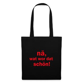 Na wat war dat schön kölsche Sprüche Köln - Stoffbeutel - Schwarz - Vorne