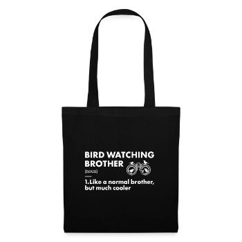 Bird Watcher Brother Definition Bird Watching - Stoffbeutel - Schwarz - Vorne