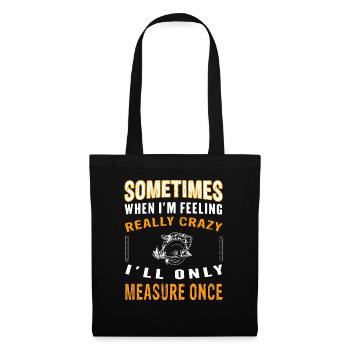 Carpenter Saying - Carpenter - Joiner - white - Tote Bag - black - Front
