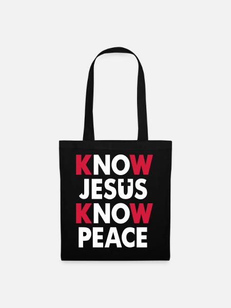 Know Jesus - Know Peace - Stoffbeutel - Schwarz