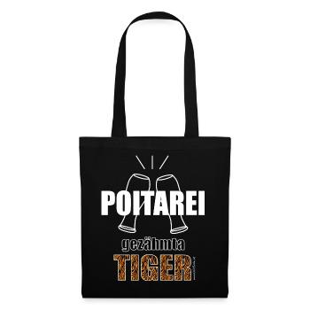 Poitarei gezähmta Tiger - Polterei gezähmter Tiger - Stoffbeutel - Schwarz - Vorne