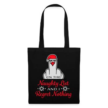 On the naughty list and I regret nothing Böse Möwe - Tote Bag - black - Front