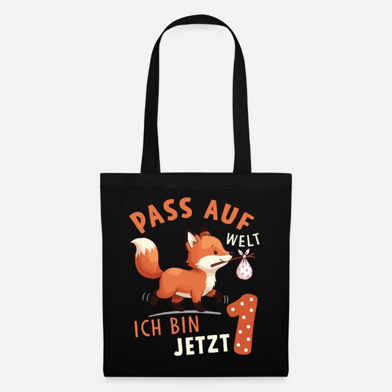 Pass auf Welt ich bin jetzt 1 - Fuchs Geburtstag - Stoffbeutel - Schwarz