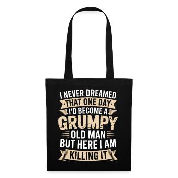 Grumpy Old Man Killing It - Tote Bag - black - Front