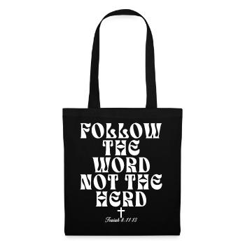 Follow The Word Not The Herd Christian - Tote Bag - black - Front