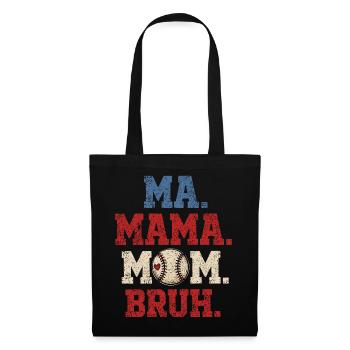 Mama Baseball-Bruh Humor-Geschenkjunge - Stoffbeutel - Schwarz - Vorne