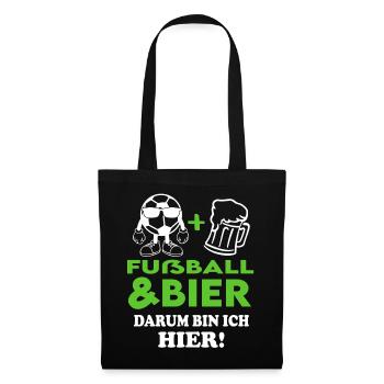 Fußball Fussball und Bier Darum bin ich hier - Stoffbeutel - Schwarz - Vorne