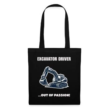 Excavator Driver Out Of Passion Bagger Geschenk - Stoffbeutel - Schwarz - Vorne
