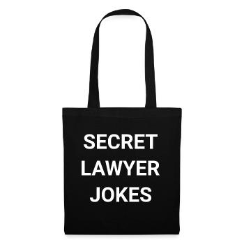 Secret Lawyer Jokes - Tote Bag - black - Front