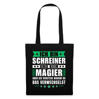 Ich bin Schreiner und kein Magier - Stoffbeutel - Schwarz - Vorne