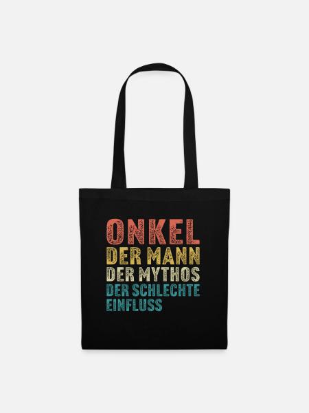 Onkel der mann der mythos der schlechte einfluss - Stoffbeutel - Schwarz