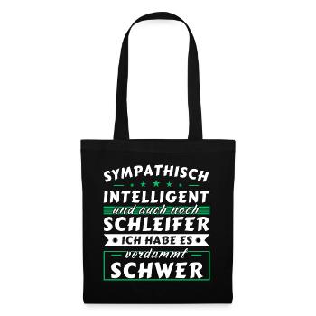 Sympathisch und intelligent - Schleifer Edition - Stoffbeutel - Schwarz - Vorne