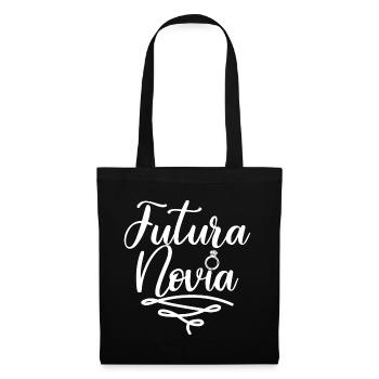 Futura Novia Girlfriend Engagement Wedding Gift - Tote Bag - black - Front