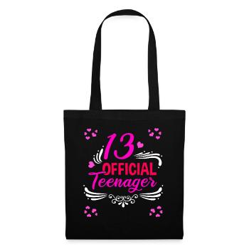 13 Official Teenagers – 13 Years Birthday Girl - Tote Bag - black - Front