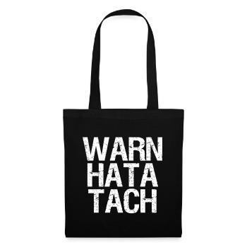 Warn hata tach - Stoffbeutel - Schwarz - Vorne