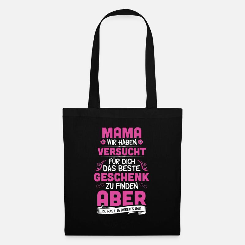 Mama wir haben versucht.. Muttertag Geburtstag - Stoffbeutel - Schwarz