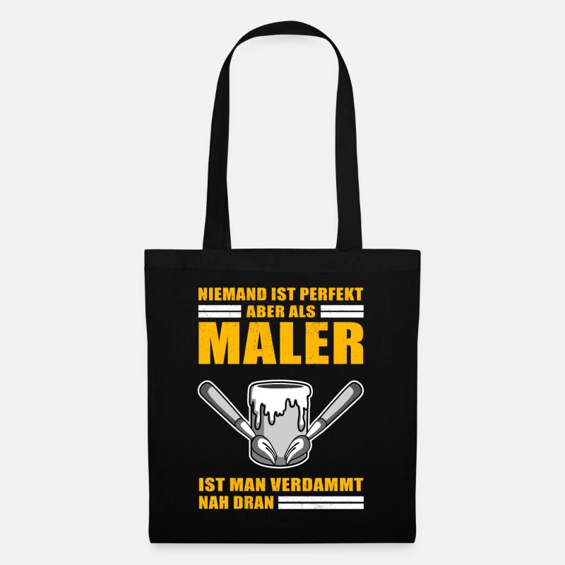 Perfekt Maler Lackierer Geschenk Malerei - Stoffbeutel - Schwarz