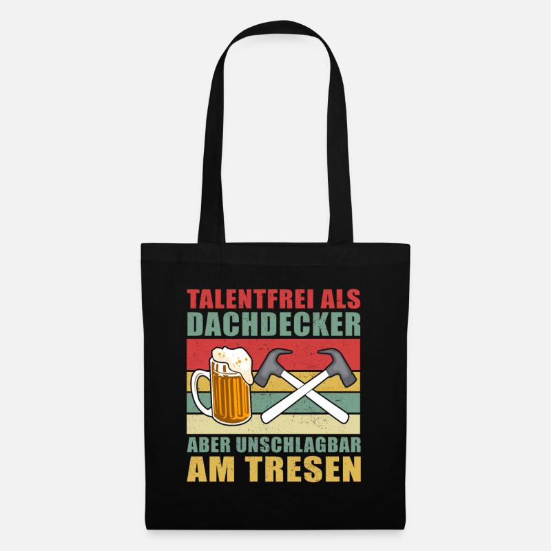 Dachdecker Geschenk Dachdeckermeister lustig - Stoffbeutel - Schwarz