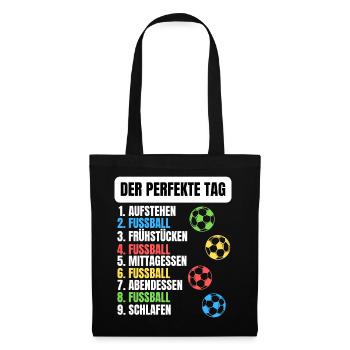 DER PEFEKTE FUSSBALLER TAG! LUSTIGES FUSSBALL - Stoffbeutel - Schwarz - Vorne