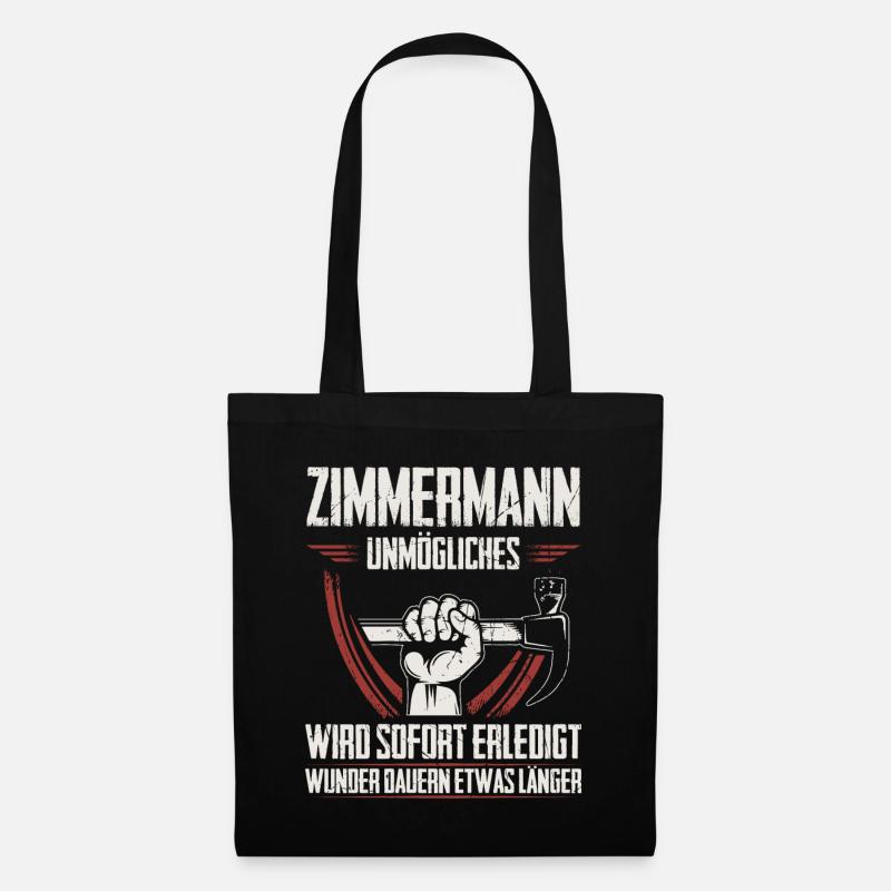 Zimmermann Zimmerer Zimmermeister Geschenk - Stoffbeutel - Schwarz