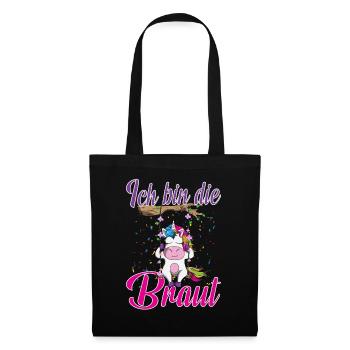 Ich bin die Braut Junggesellinnenabschied Einhorn - Stoffbeutel - Schwarz - Vorne