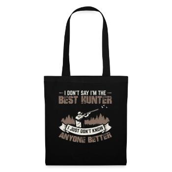 Chasseur Chasse Chasse Chasse Chasseurs bonheur de chasse cadeau - Sac en tissu - noir - Devant