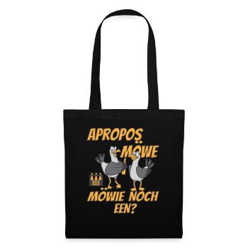 Plattdeutsch Bier Apropos Möwe! Möwie noch een? - Stoffbeutel - Schwarz - Vorne