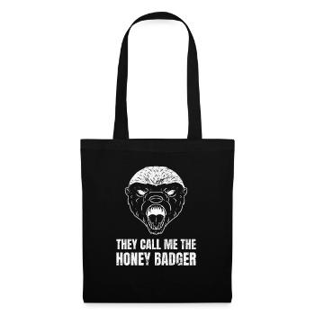 They Call Me The Honey Badger Honigdachs - Stoffbeutel - Schwarz - Vorne