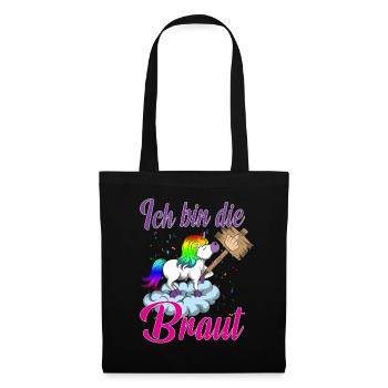 Ich bin die Braut Einhorn Brautjungfern Hochzeit - Stoffbeutel - Schwarz - Vorne