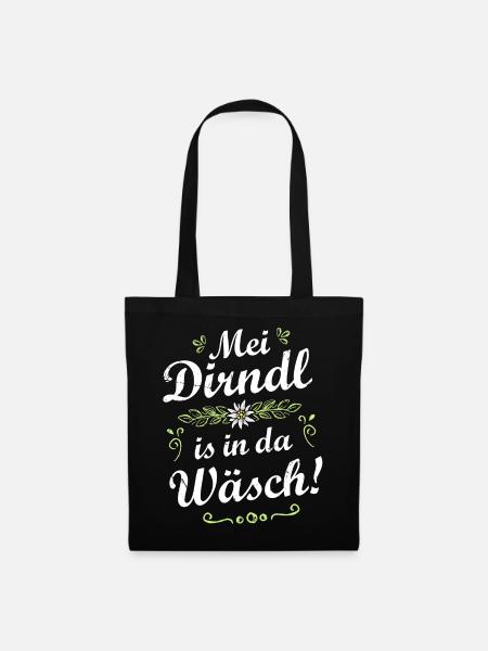 Mei Dirndl is in da Wäsch - Stoffbeutel - Schwarz