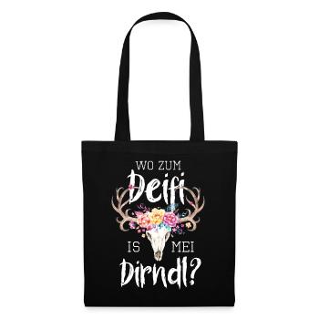 Wo zum Deifi is mei Dirndl Hirsch Trachtenshirt - Stoffbeutel - Schwarz - Vorne