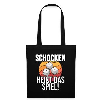 Schocken heißt das Spiel Würfeln Trinkspiel Würfel - Stoffbeutel - Schwarz - Vorne