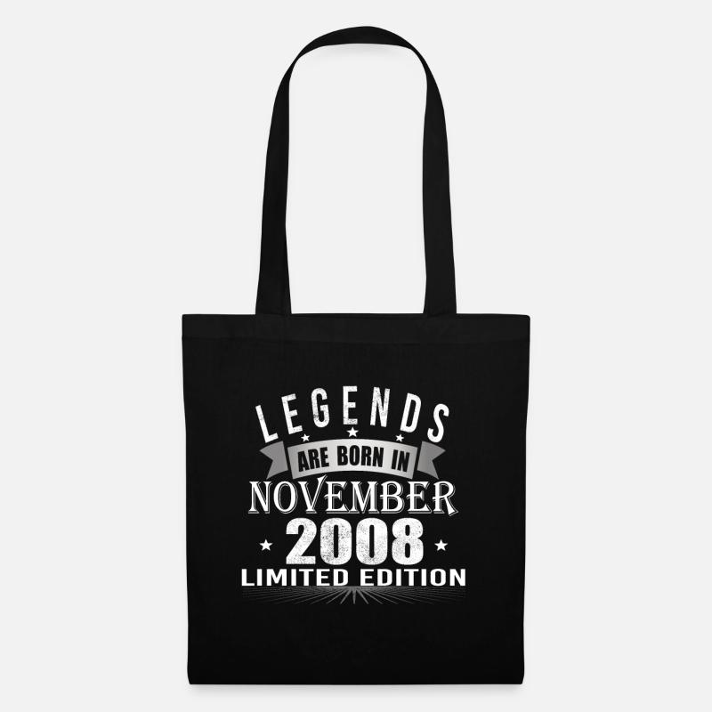 Legends are born in November 2008 - Stoffbeutel - Schwarz
