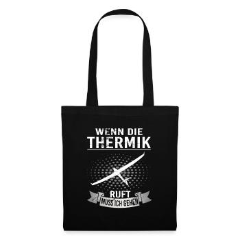 Wenn die Thermik ruft muss ich gehen - Stoffbeutel - Schwarz - Vorne