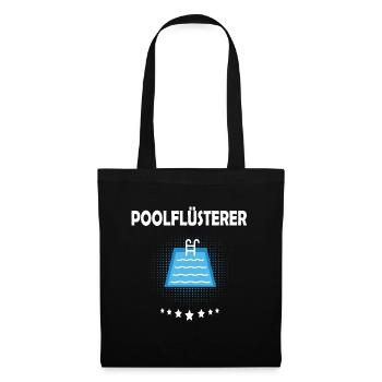 Poolflüsterer - Stoffbeutel - Schwarz - Vorne