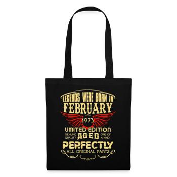 Legends were born in February 1973 birthday - Tote Bag - black - Front