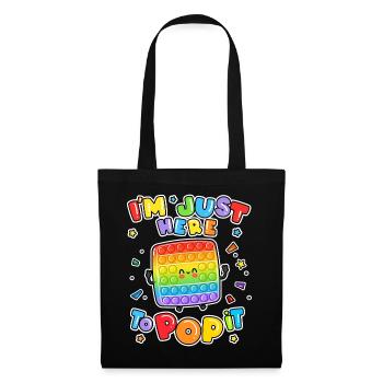 I'm Just Here To Pop It Brettspiel Kinder Zappeln - Stoffbeutel - Schwarz - Vorne