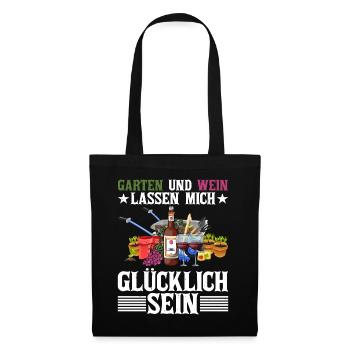 Garten Und Wein Lass Mich Glücklich Sein - Stoffbeutel - Schwarz - Vorne