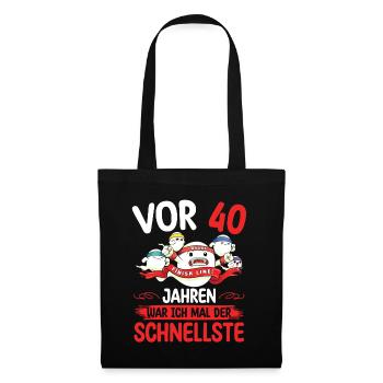 40 Jahre War Ich Das Schnellste Sperma Zum 40. - Stoffbeutel - Schwarz - Vorne