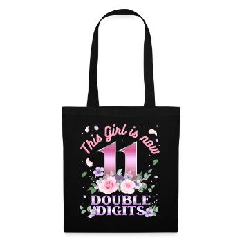 Dieses Mädchen Ist Jetzt 11 Double Digits 11. - Stoffbeutel - Schwarz - Vorne