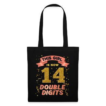 This girl is now 14 double digits 14. - Tote Bag - black - Front