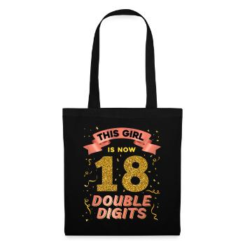 This girl is now 18 double digit 18. - Tote Bag - black - Front